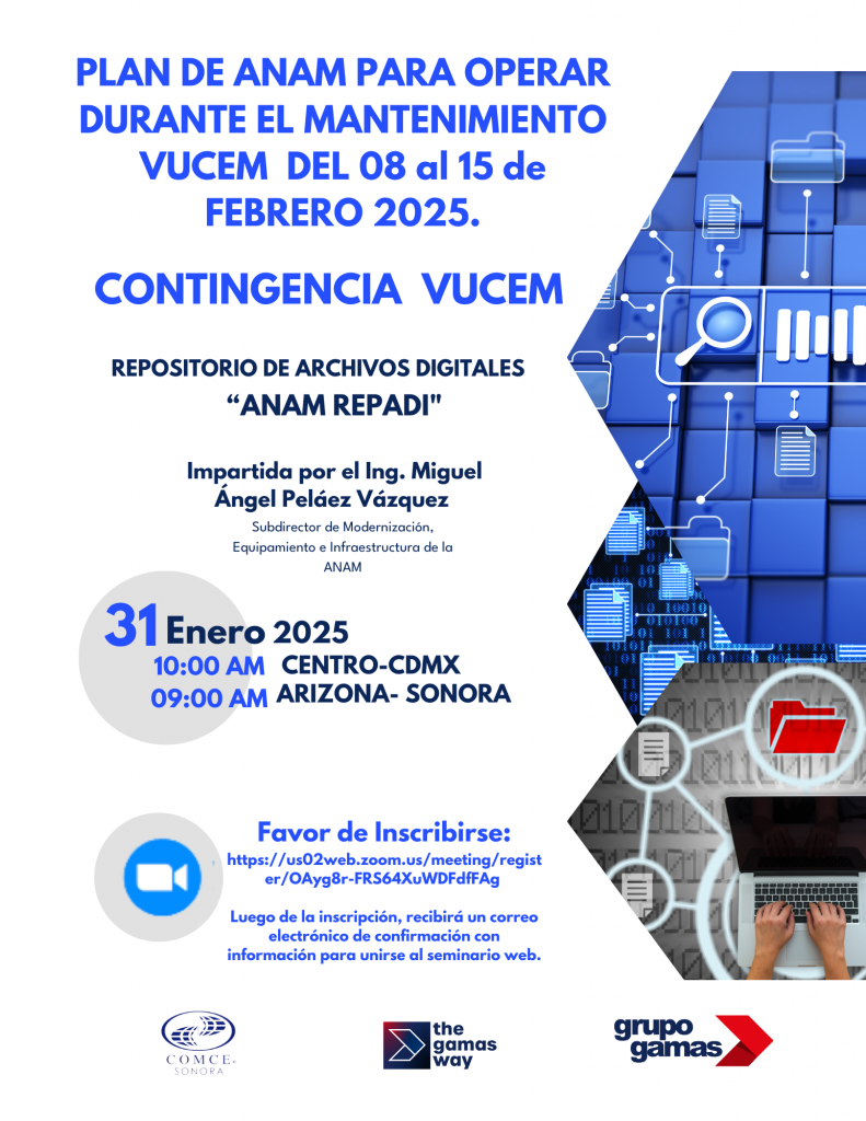 el plan de de la ANAM  para operar durante mantenimiento VUCEM del 8 al 15 de febrero el seminario fue impartido por Miguel Ángel Peláez Vázquez, Subdirector de Modernización, Equipamiento e Infraestructura de la ANAM.